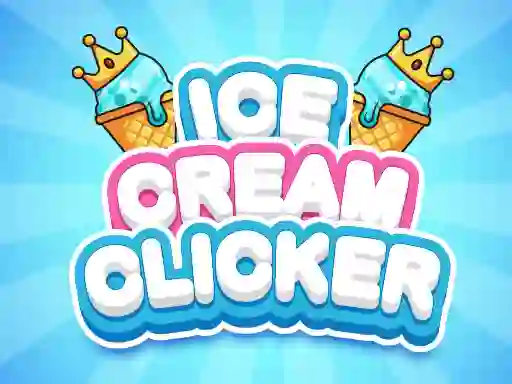 Игра Ice Cream Clicker онлайн