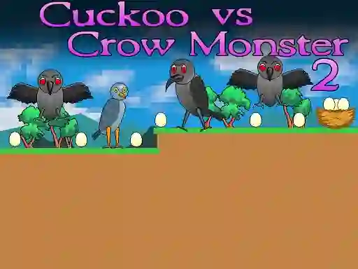 Игра Cuckoo vs Crow Monster 2 онлайн