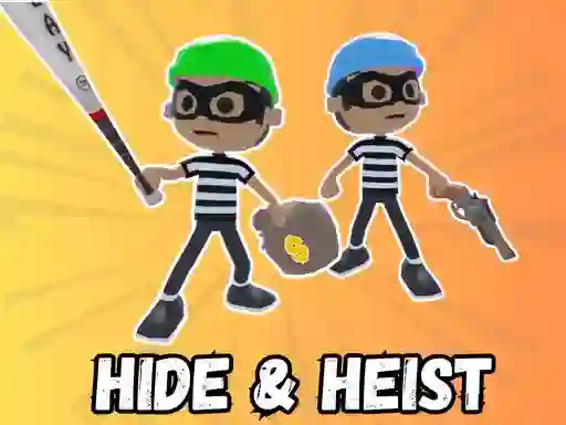 Игра Hide & Heist онлайн