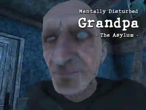 Игра Mentally Disturbed Grandpa The Asylum онлайн