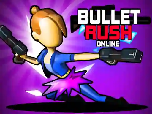 Игра Bullet Rush Online онлайн