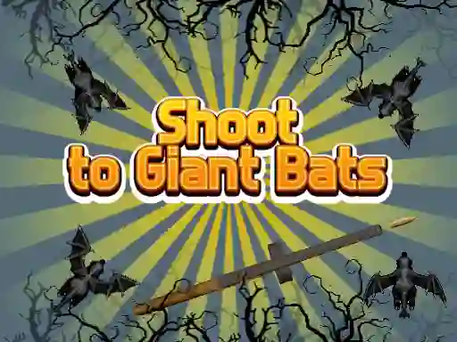 Игра Shoot To Giant Bats онлайн