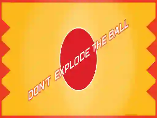 Игра Don't Explode The Ball онлайн