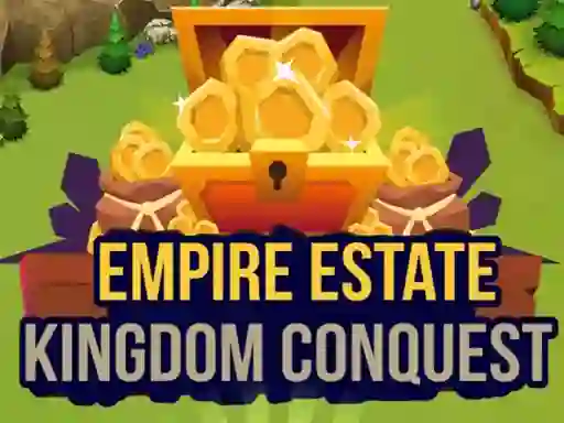 Игра Empire Estate Kingdom Conquest онлайн