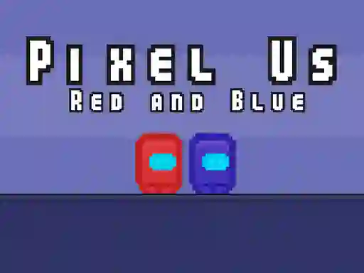 Игра Pixel Us Red and Blue онлайн