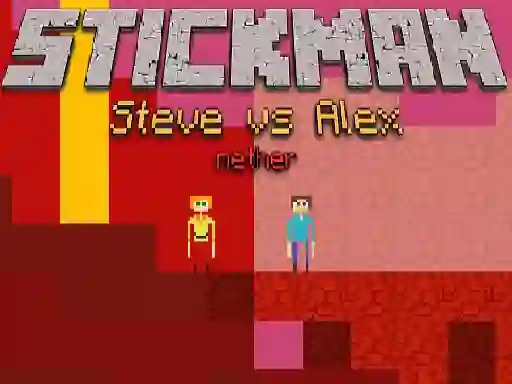 Игра Stickman Steve vs Alex Nether онлайн