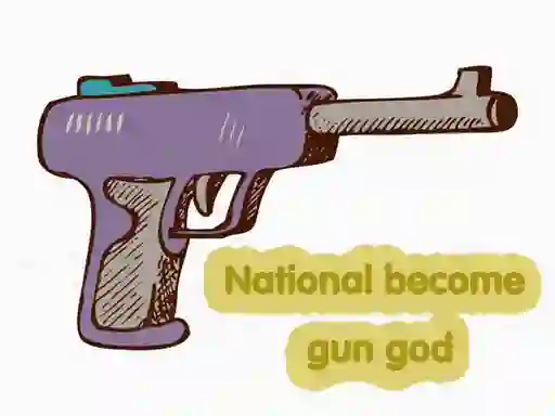 Игра National become gun god онлайн