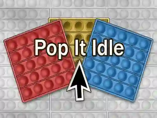 Игра Pop It Idle онлайн