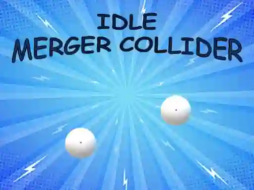 Игра Idle: Merger Collider онлайн