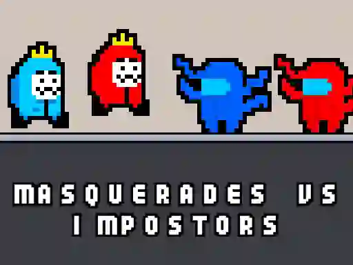 Игра Masquerades vs impostors онлайн